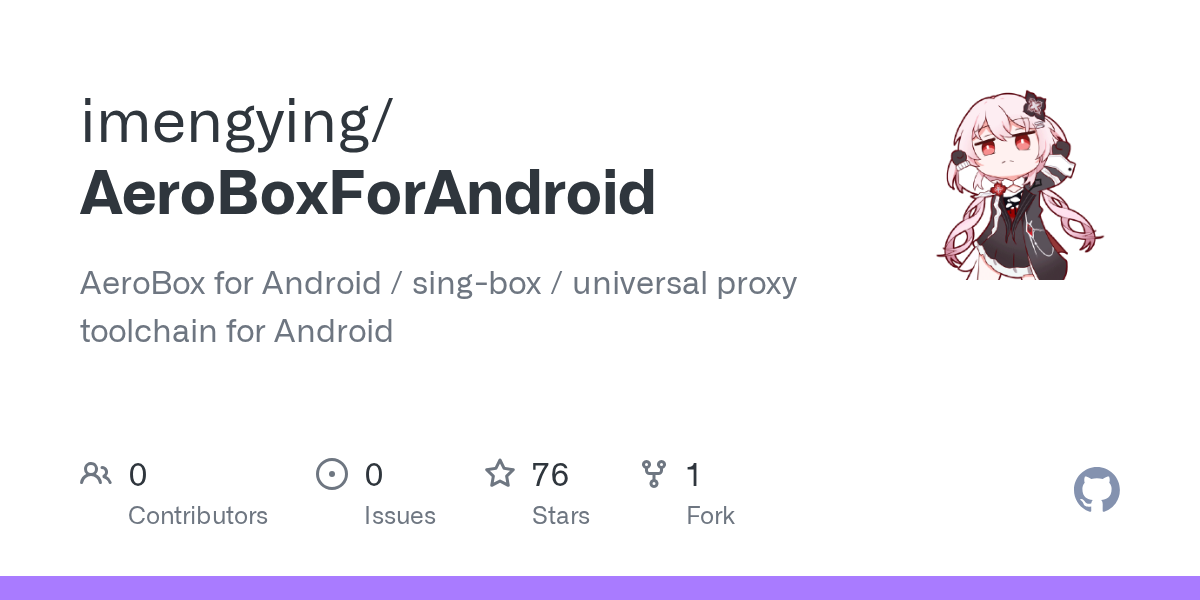AeroBox for Android · 官方项目仓库介绍卡片